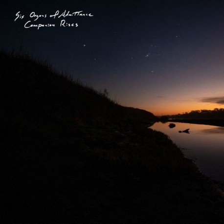 Six Organs Of Admittance-Companion Rises