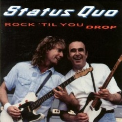 Status Quo-Rock 'til You Drop