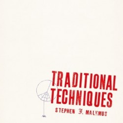 Stephen Malkmus-Traditional Techniques
