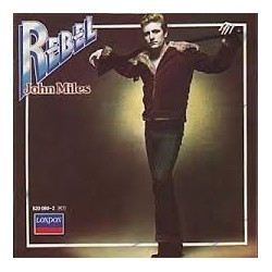 John Miles-Rebel