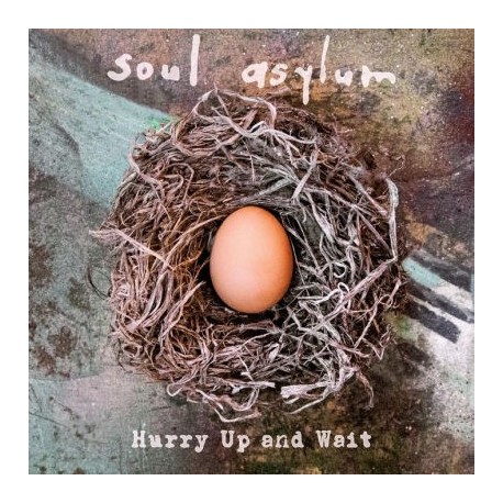 Soul Asylum-Hurry Up And Wait