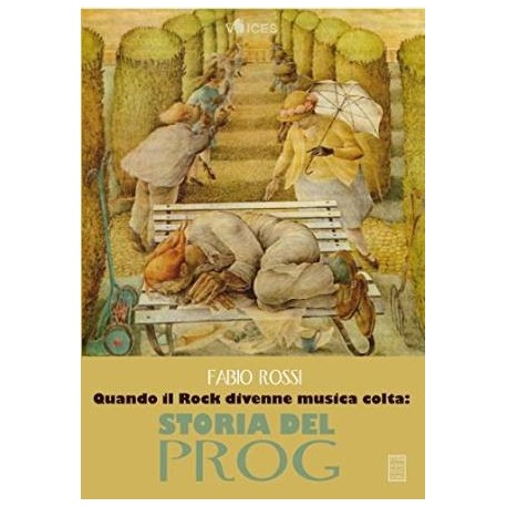 Fabio Rossi-Quando Il Rock Divenne Musica Colta: Storia Del Prog