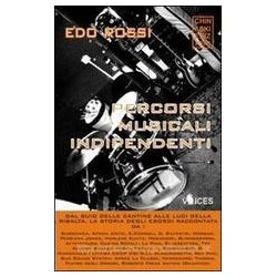 Edo Rossi-Percorsi Musicali Indipendenti