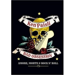 Ken Paisli-Bad Onsession Amore, Morte E Rock n Roll