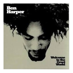Ben Harper-Welcome To The Cruel World