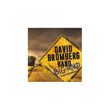 David Bromber Band-Big Road