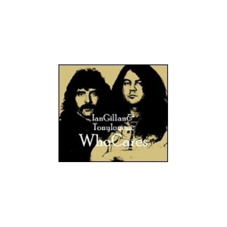 Ian Gillan & Tony Iommi-Who Cares