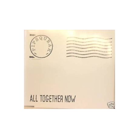 Pipsqueak-All Together Now