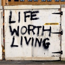 Spitfires-Life Worth Living