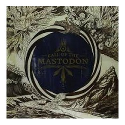 Mastodon-Call Of The Mastodon