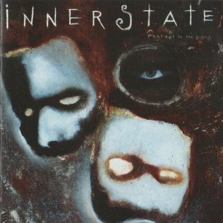 Innerstate-Protest To The Signs