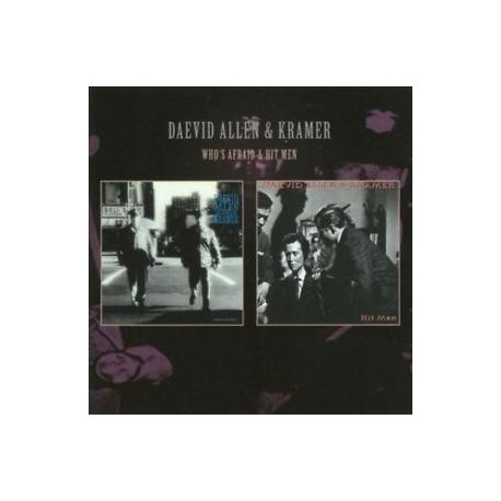 David Allen & Kramer-Who's Afraid & Hit Man
