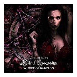 Mike Lepond's Silent Assassins-Whore Of Babylon
