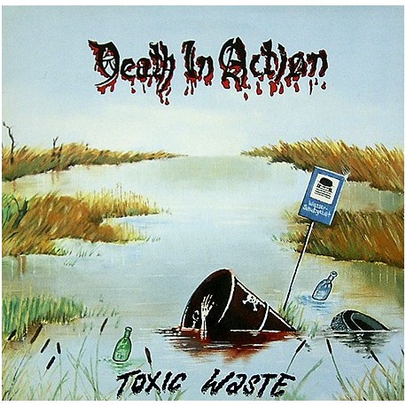 Death In action-Toxic Waste