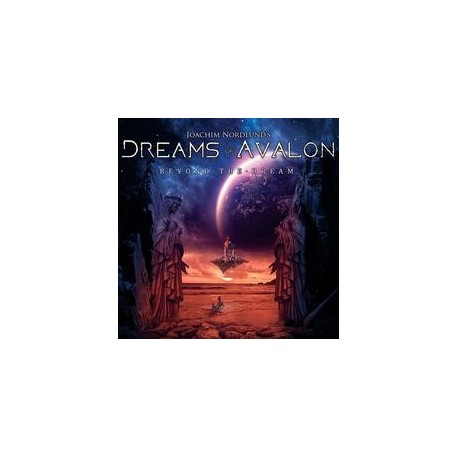 Joachim Nordlund's Dreams Of Avalon-Beyond The Dreams
