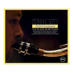 Stan Getz-Girl From Ipanema (The Bossa Nova Years)