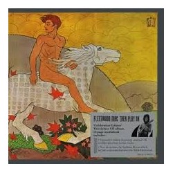 Fleetwood Mac-Then Play On