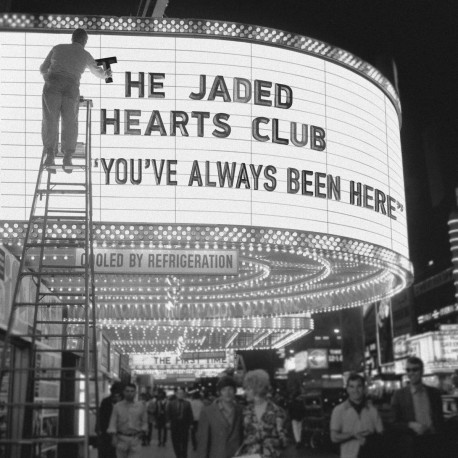 Jaded Hearts Club-You've Always Been Here