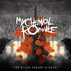 My Chemical Romance-Black Parade Is Dead