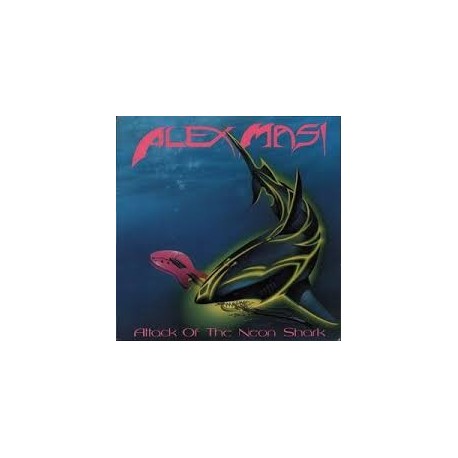Alex Masi-Attack Of The Neon Shark