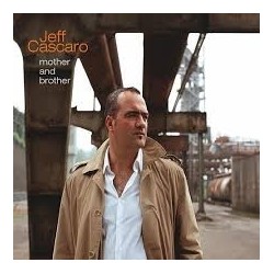 Jeff Cascaro-Mother And Brother