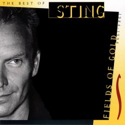 Sting-Fields Of Gold.Best Of Sting 1984-1994
