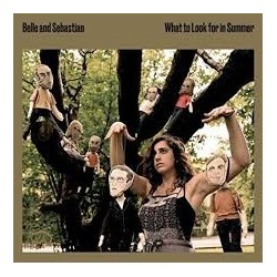 Belle And Sebastian-What To Look For In Summer