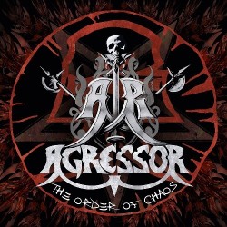Agressor-The Order of Chaos
