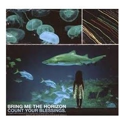 Bring Me The Horizon-Count Your Blessings