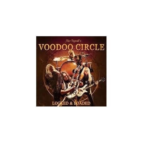 Alex Beyrodt's Voodoo Circle-Locked & Loaded