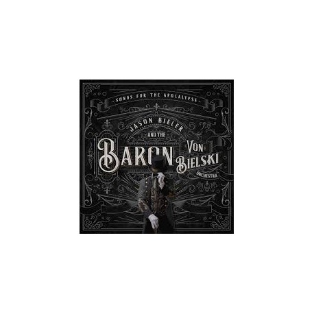 Jason Bieler And The Baron Von Bielski Orchestra-A Songs For The Apocalypse