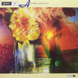 Jimmy Z-Anytime. . . Anyplace!
