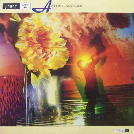 Jimmy Z-Anytime. . . Anyplace!