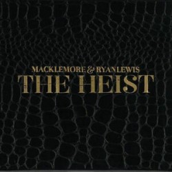 Macklemore & Ryan Lewis-Heist