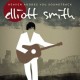 Elliott Smith-O.S.T. Heaven Adores You Soundtrack