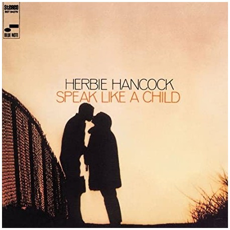 Herbie Hancock-Speak Like A Child