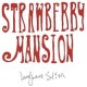 Langhorne Slim-Strawberry Mansion