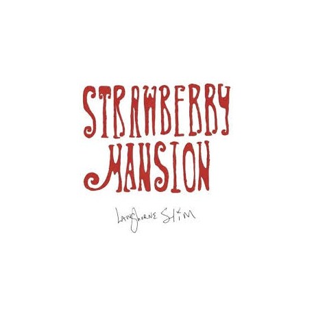 Langhorne Slim-Strawberry Mansion