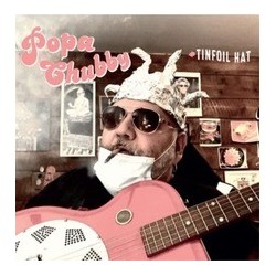 Popa Chubby-Tinfoil Hat