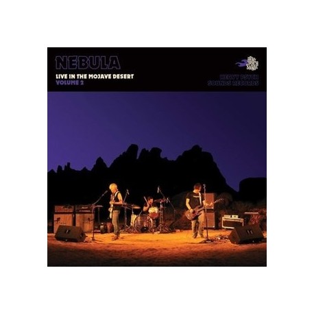 Nebula-Live In The Mojave Desert Volume 2