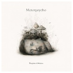 Motorpsycho-Kingdom Of Oblivion
