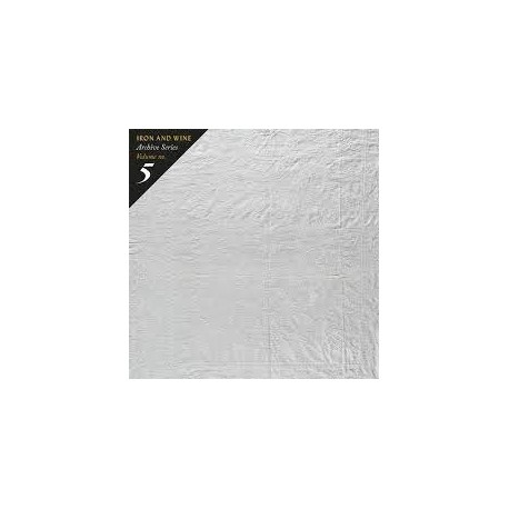 Iron And Wine-Archive Series Volume No. 5