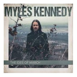 Myles Kennedy-Ides Of March