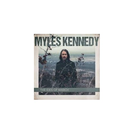 Myles Kennedy-Ides Of March