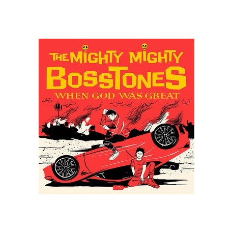Mighty Mighty Bosstones-When God Was Great