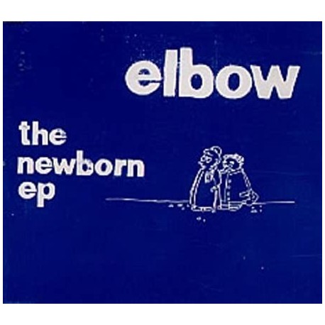 Elbow-Newborn Ep