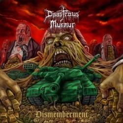 Disastrous Murmur-Dismembered