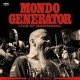 Mondo Generator-Live At Bronson