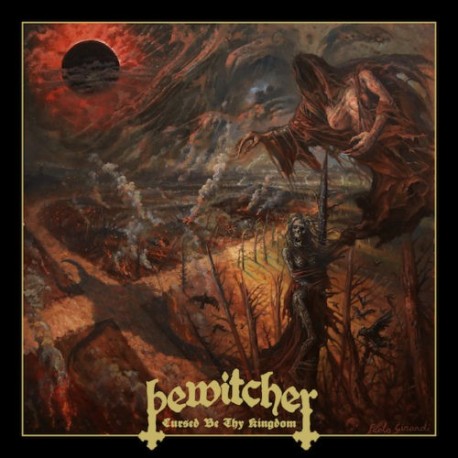 Bewitcher-Cursed Be Thy Kingdom