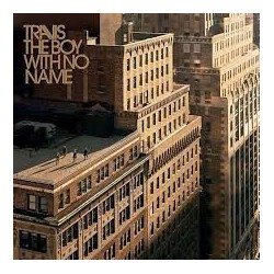 Travis-Boy With No Name